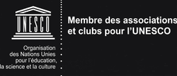 Membre des associations et clubs pour l'UNESCO
